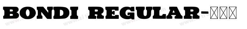 Bondi Regular字体转换
